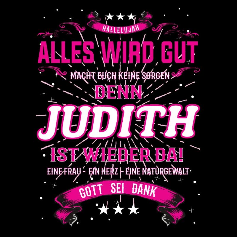 Alles wird gut denn Judith Ist da Outfit