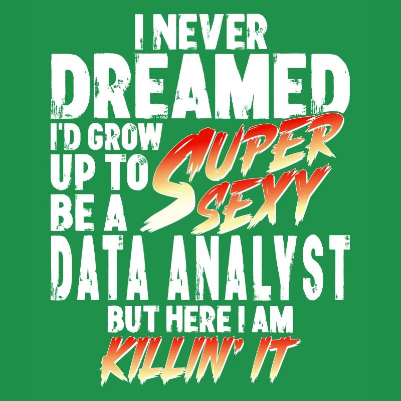 Super Sexy Datenanalyst Datenanalyse Geschenk