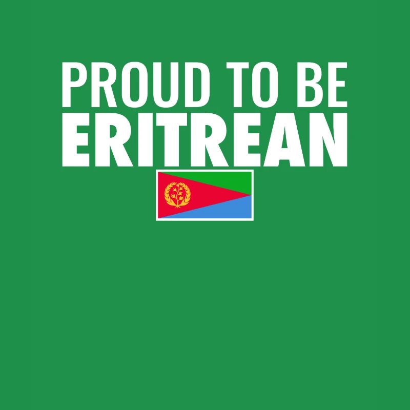 Fier d’être érythréen Érythrée Drapeau érythréen