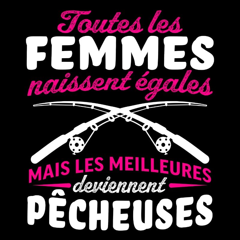 les meilleures deviennent pêcheuses