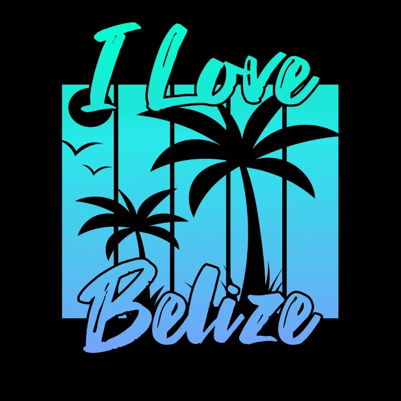 I love Belize