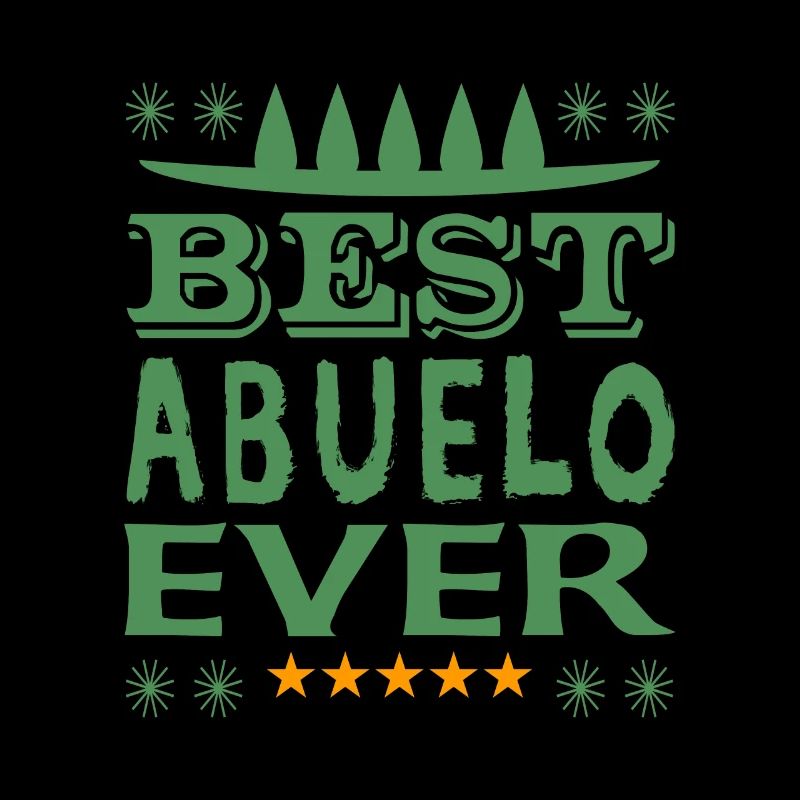 Best Abuelo Ever