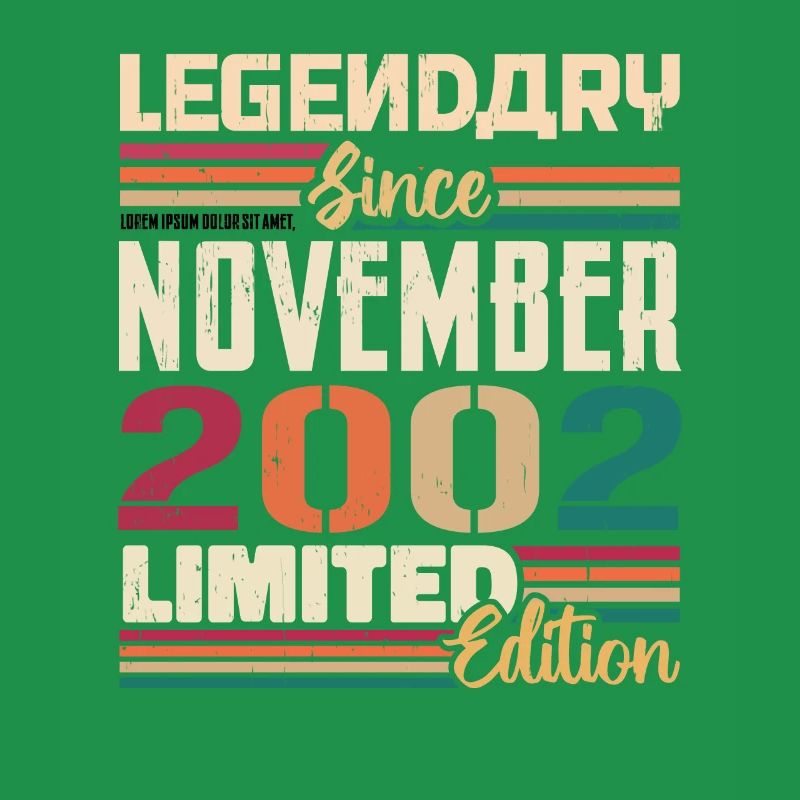 Legendary since November 2002 - Gift 2002