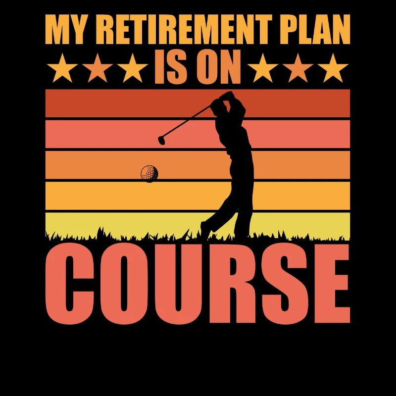 My retirement plan is on track - Golf Opa