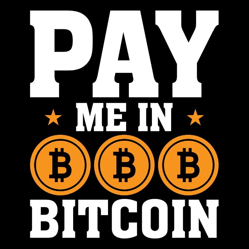 Pay me in Bitcoin