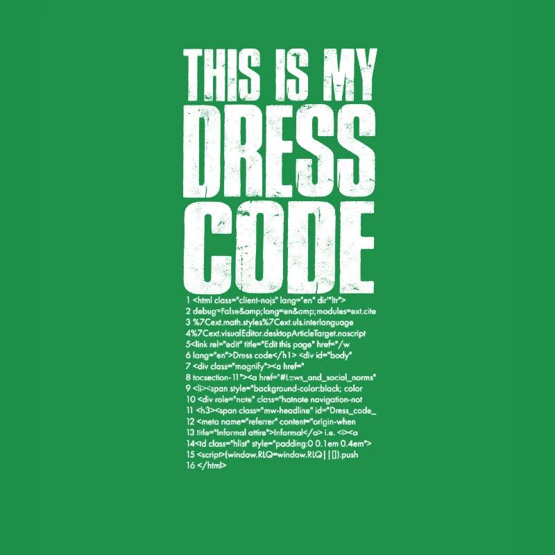 This is my dress code - software developer