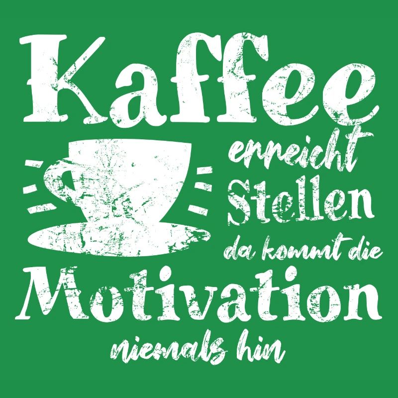 Kaffee ereicht Stellen da kommt Motivation nie hin