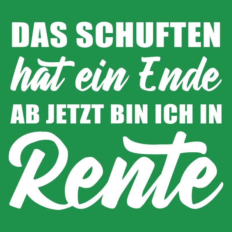 Das Schuften hat ein Ende jetzt bin ich in Rente