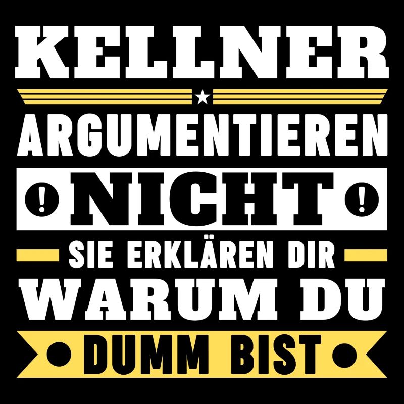 Waiters don't argue