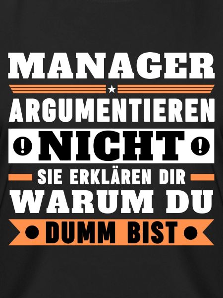 Managers don't argue