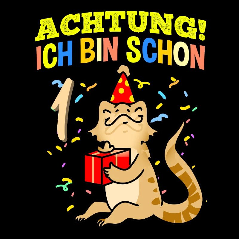 Achtung Ich Bin Schon 1 Geburtstag Bartagame