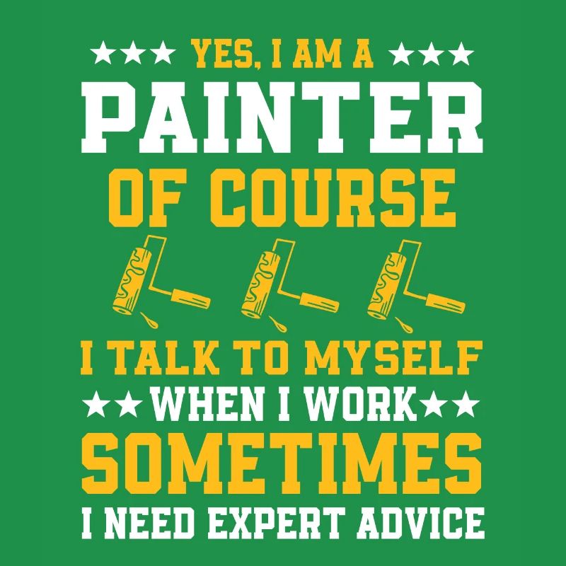 Funny painter saying