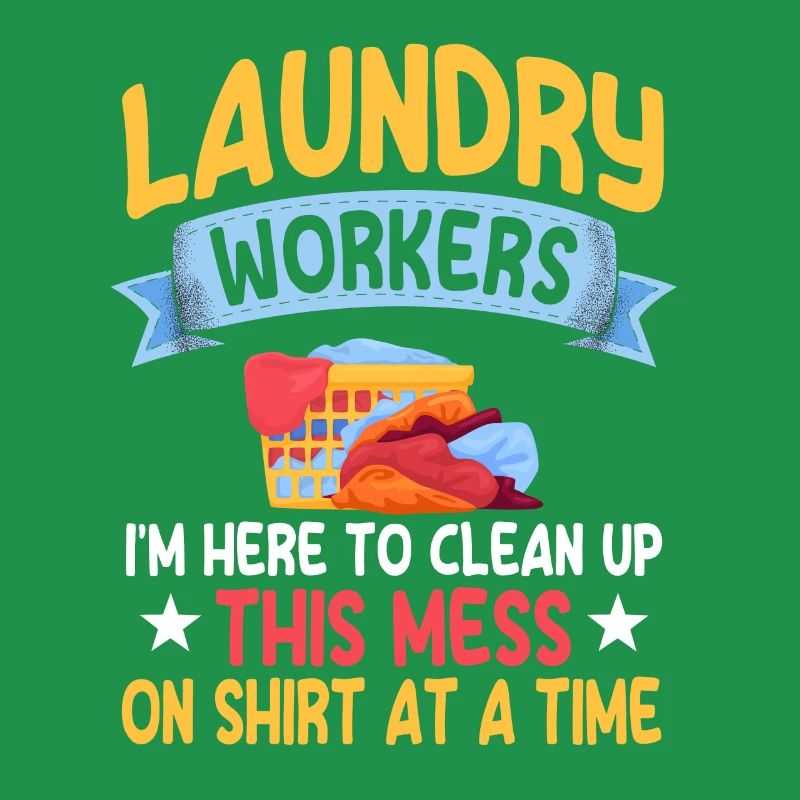 Funny Laundry Worker Gift