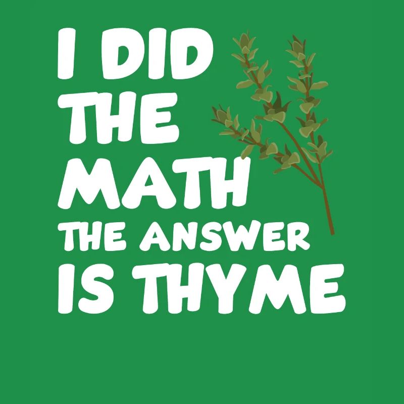 Funny thyme saying