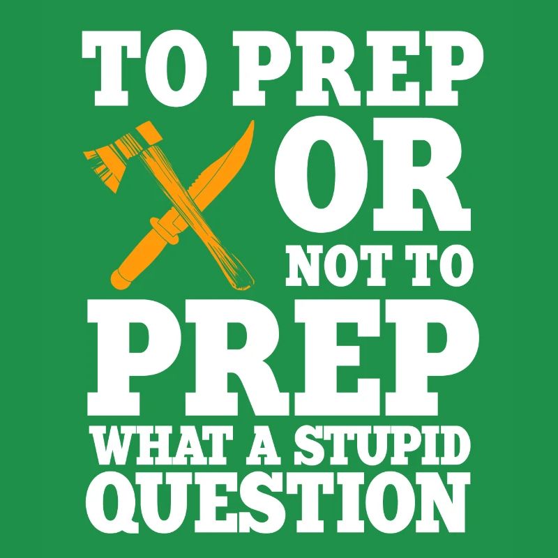 Drôle de dicton Prepper