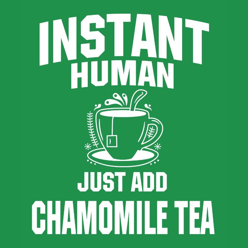 Instant Human Il suffit d’ajouter du thé à la camomille