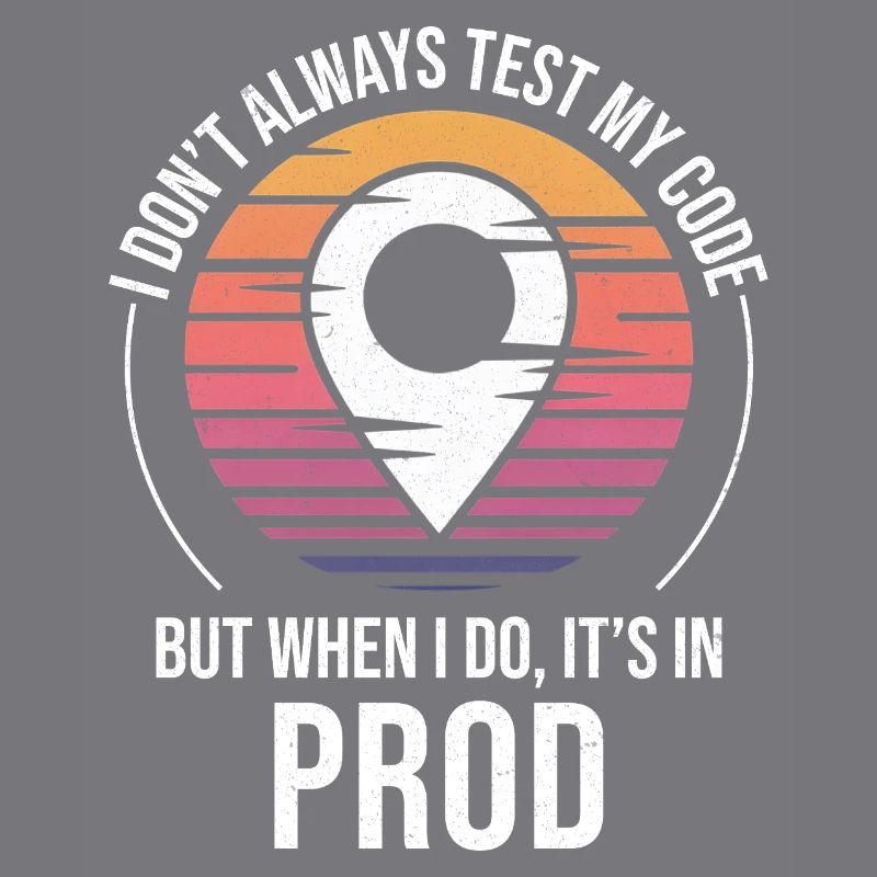 Entwickler Programmierer Programmierer Prod Testing Humor