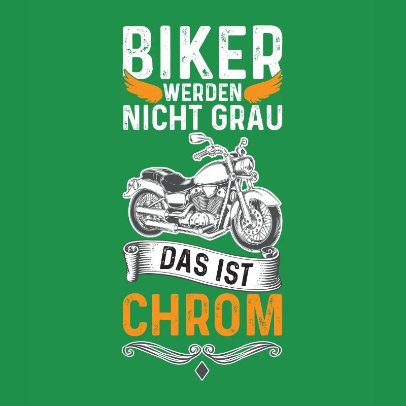 Biker werden nicht Grau sondern Chrom Motorrad