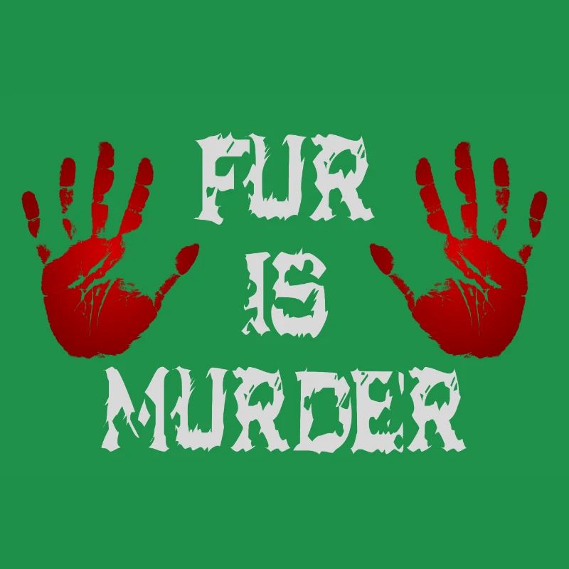 Fur is murder