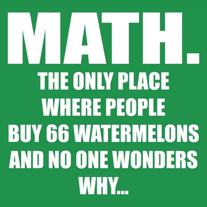 Math And Watermelons Mathematics Calculation Numbe