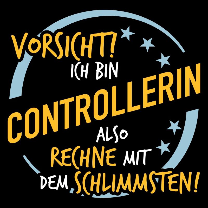 Controllerin - Rechne mit dem Schlimmsten