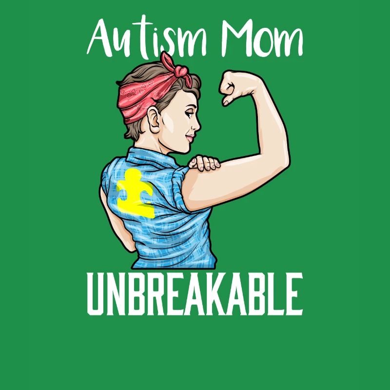 Autism Mom Unbreakable Autistic Child Support