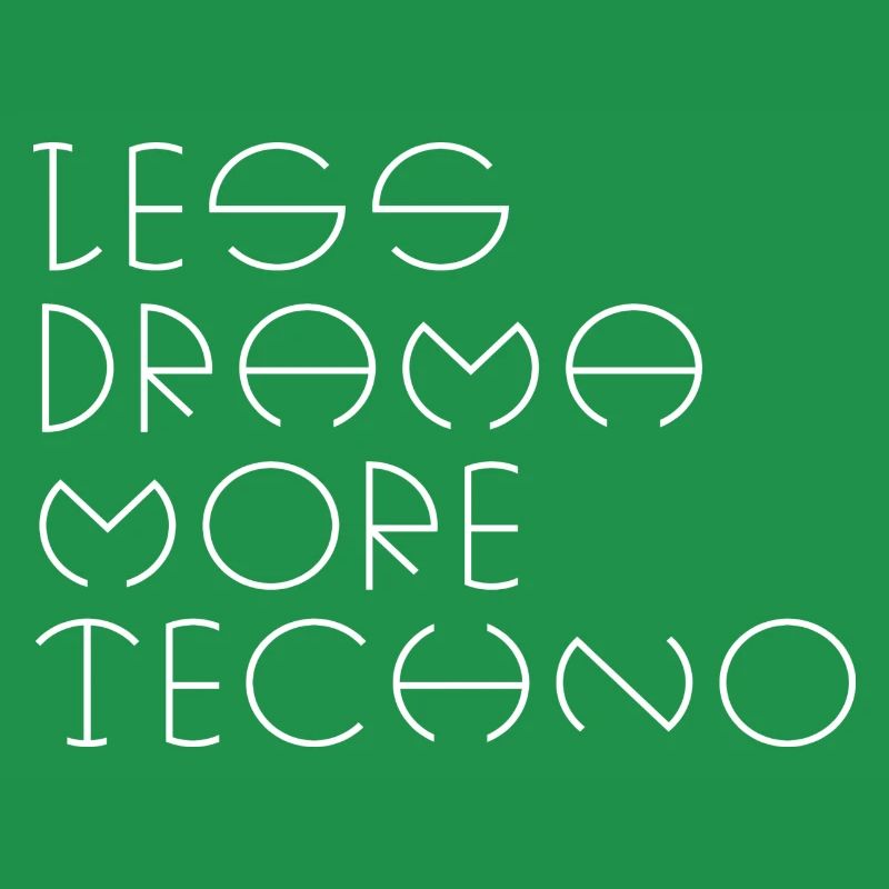 Moins de drame plus techno