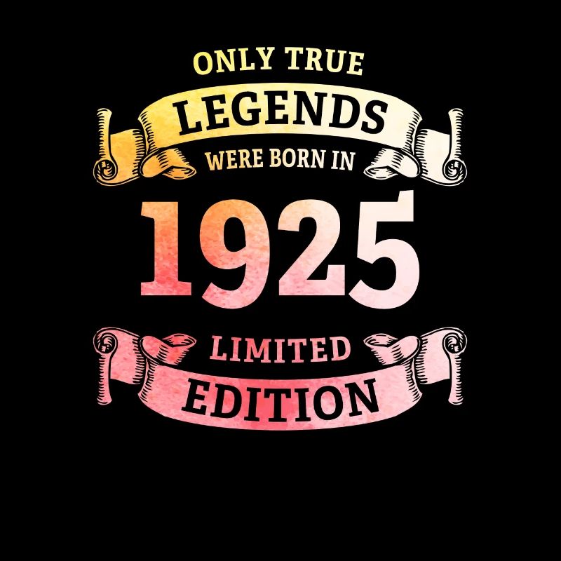 Echte Legenden wurden 1925 geboren 100. Geburtstag