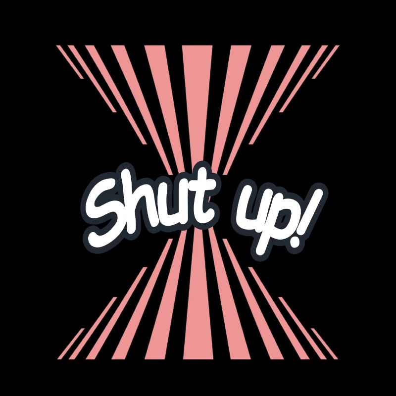 Shut up tee