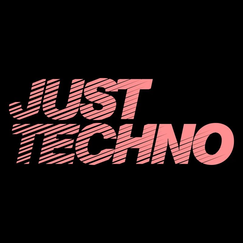 JUST TECHNO