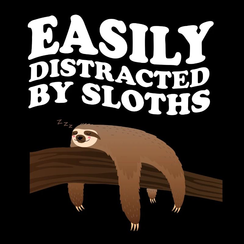 Easily Distracted By Sloths Sloth Lounging
