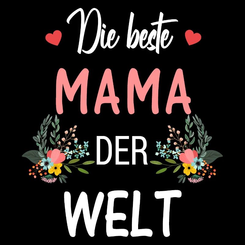 Muttertag - Beste Mama der Welt