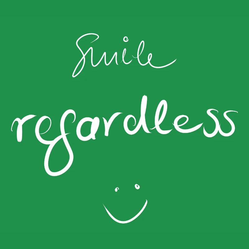 Smile regardless Perseverance Resilience Optimism