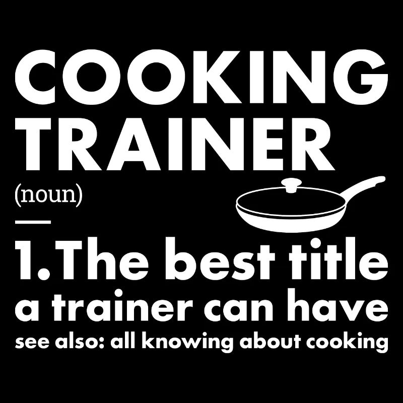 Cook Trainer Definition Cooking