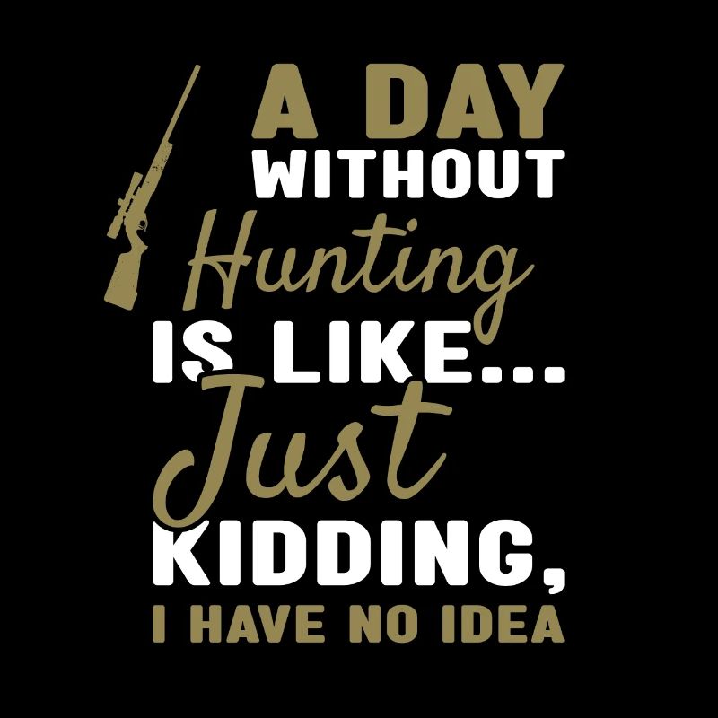 Hunter A Day Without Hunting