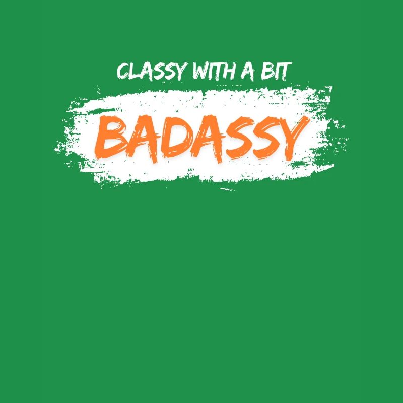 classy with a bit badassy