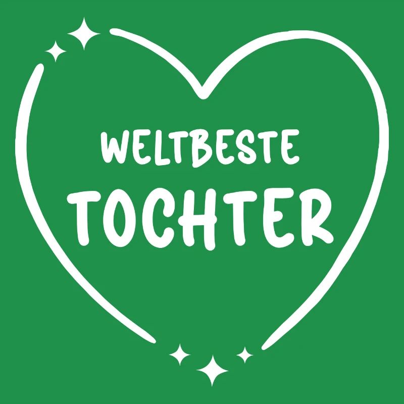 Tochter Weltbeste Kinder Töchterchen Töchter