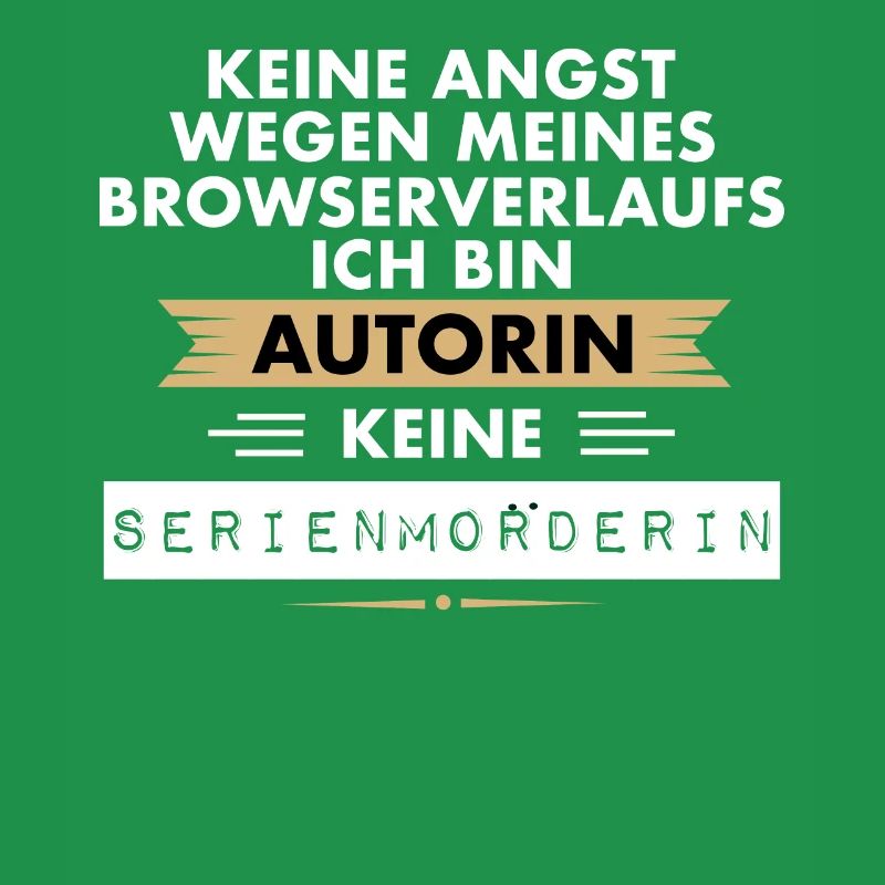 Autorin kein Mörder lustig Browser Geschenk