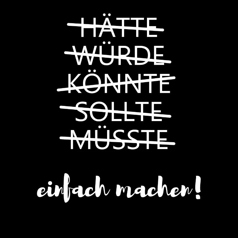 Einfach machen