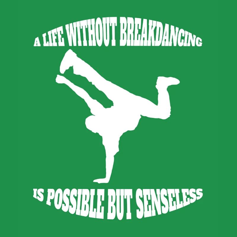 Dance Sport Breakdance Gift Dancing Dancer