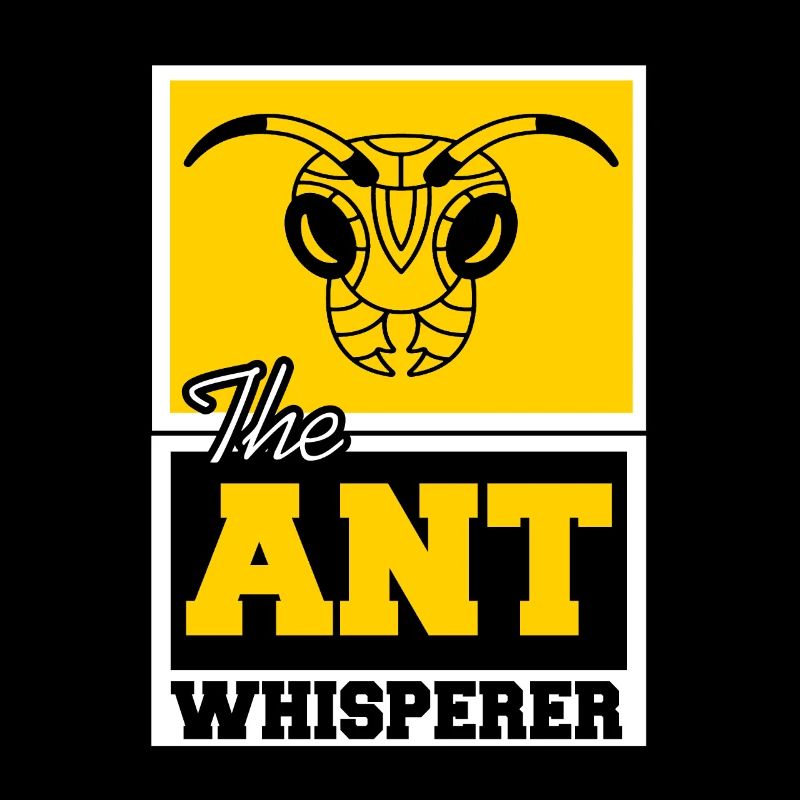 The Ant Whisperer Awesome Cool Bug Lover Tee