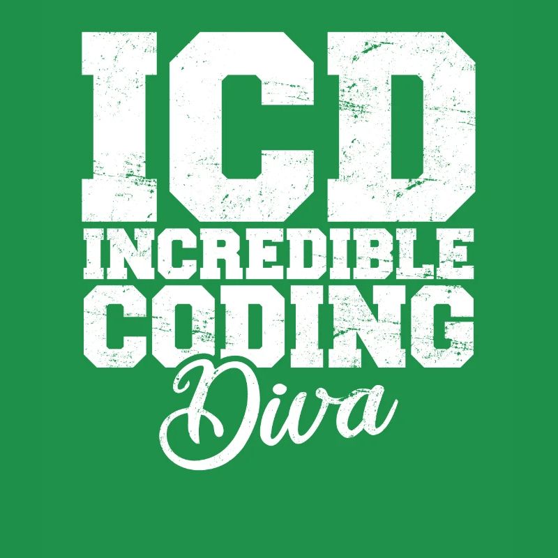 Funny Medical Coder Billing Incredible Coding Diva