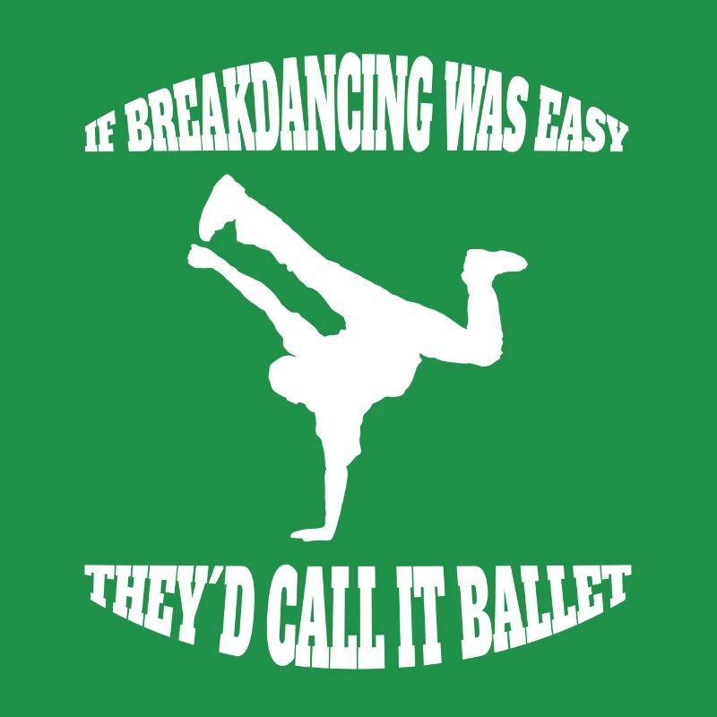 Breakdance Cadeau Danse Danseur Danse Sport