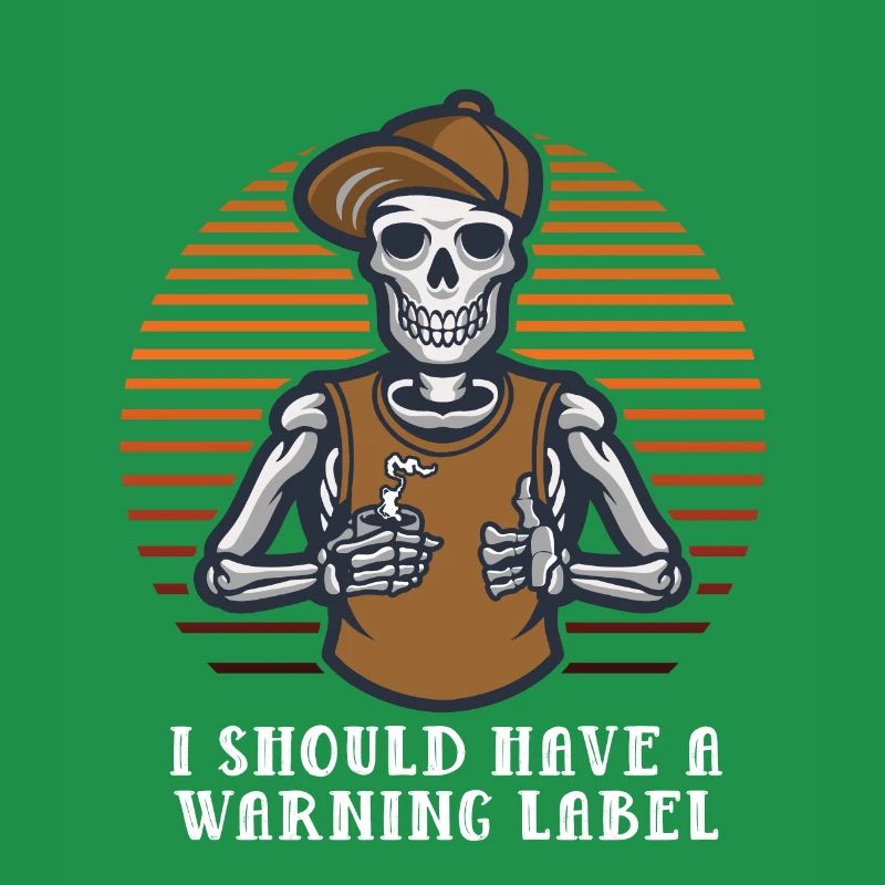 Ich sollte ein Warnlabel -Sarkasmus mit sarkastisc