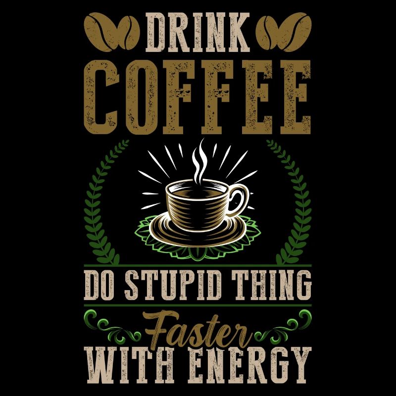 Trinken Sie Kaffee, Machen Sie Mit Energie Schnell
