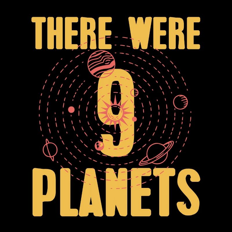 There Were 9 PLANETS Retro Funny Pluto Designs
