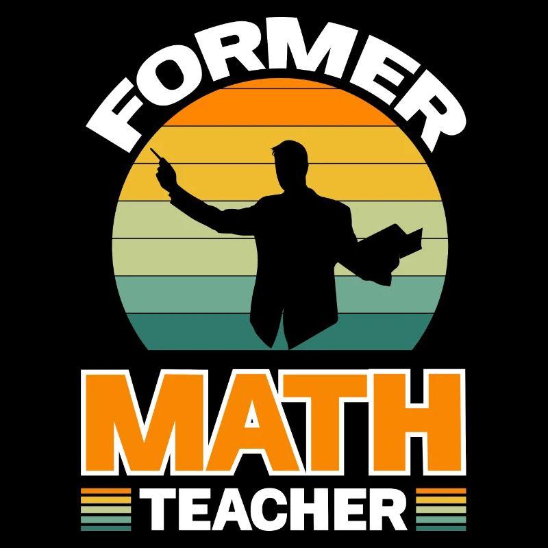 Former Math Teacher