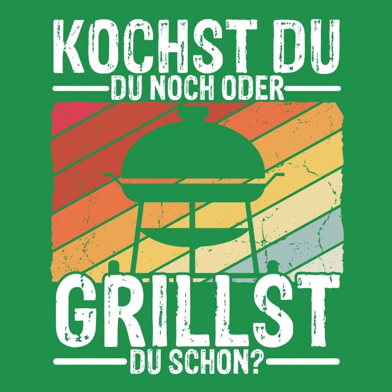Kochst Du Noch Oder Grillst Du Schon? Grill Liebha