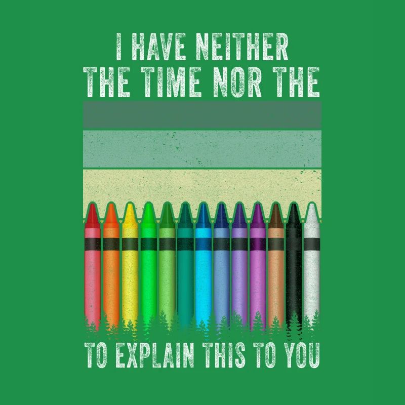 Ich habe nicht die Zeit oder die Buntstifte