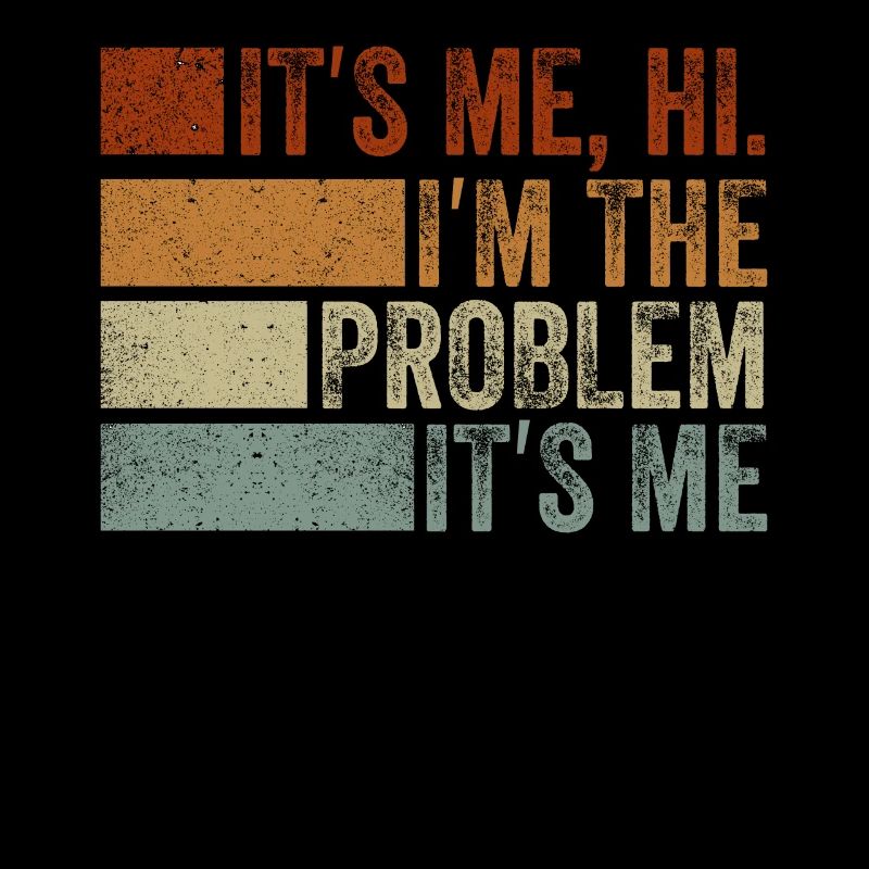 Ich bin's, hallo, ich bin das Problem